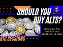 Should You Buy Altcoins? Only If You Want THIS To Happen...